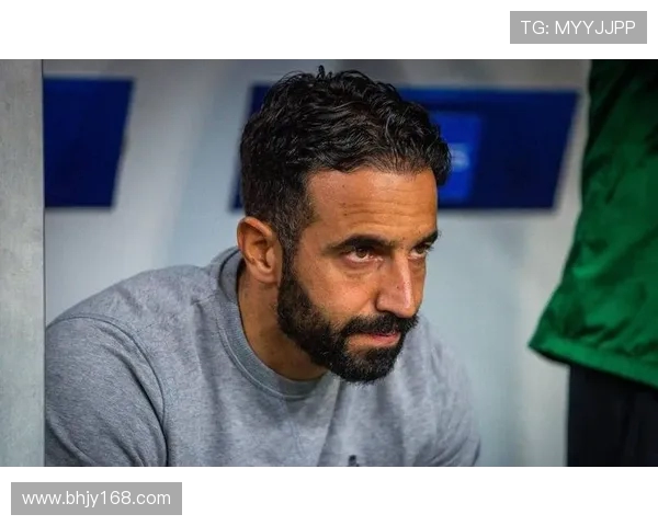 阿莫林谈球队心态变化称实力未变只是外界评价让人产生错觉